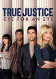 True Justice 2: Eye for an Eye