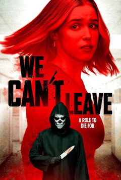 We Can't Leave (2025)