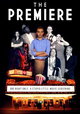 The Premiere
