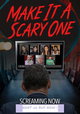 Make It a Scary One
