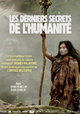 Les derniers secrets de l'humanité