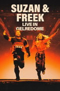 Suzan & Freek Live in GelreDome