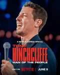 Tony Hinchcliffe: Man of the People (2026)