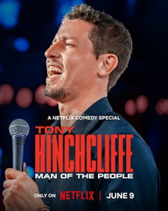 Tony Hinchcliffe: Man of the People (2026)