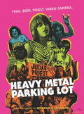 Heavy Metal Parking Lot (1986)