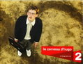 Le cerveau d'Hugo (2012)