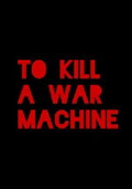 To Kill a War Machine (2025)