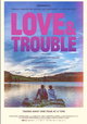 Love & Trouble