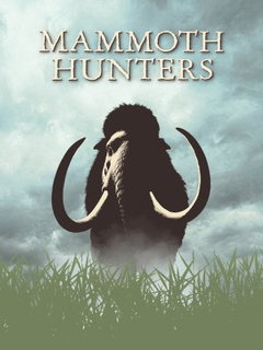 Mammoth Hunters (2025)