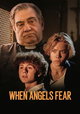 When Angels Fear