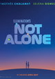 Not Alone