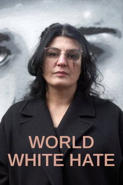 World White Hate (2025)