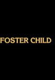 Foster Child