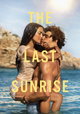 The Last Sunrise