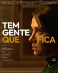 Tem Gente Que Fica (2024)