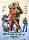 Espérame en Siberia, vida mía (1971)