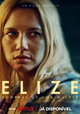 Elize: Sombras De Uma Mulher