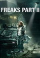 Freaks Part II