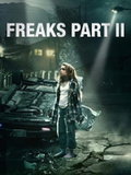 Freaks Part II (2026)