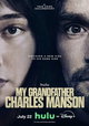 My Grandfather Charles Manson