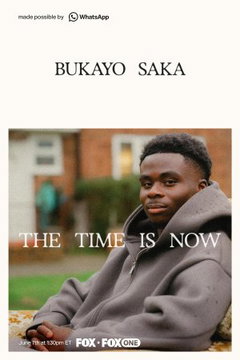 Bukayo Saka: The Time is Now (2026)