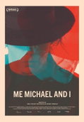 Me, Michael and I
