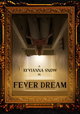 Fever Dream