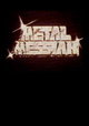 Metal Messiah