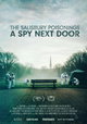 The Salisbury Poisonings: A Spy Next Door
