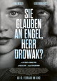 Sie glauben an Engel, Herr Drowak?