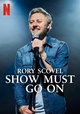 Rory Scovel: Show Must Go On