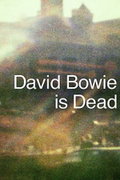 David Bowie Is Dead (2026)
