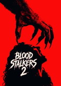 Blood Stalkers 2