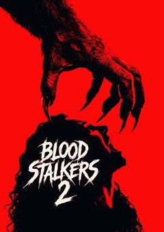 Blood Stalkers 2