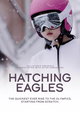 Hatching Eagles