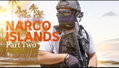 Narco Islands