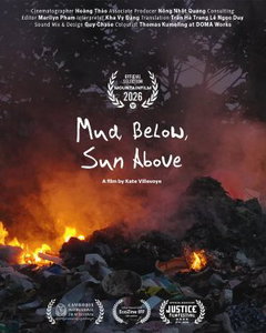 Mud Below, Sun Above (2023)