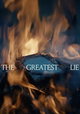 The Greatest Lie