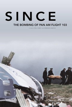Since: The Bombing of Pan Am Flight 103 (2015)