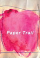 Paper Trail