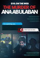 Evil On The Web: The Murder Of Ana Abulaban