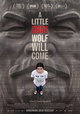 A Little Gray Wolf Will Come