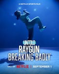 Untold Raygun: Breaking Badly