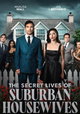 The Secret Lives of Suburban Housewives