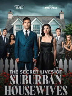 The Secret Lives of Suburban Housewives (2026)