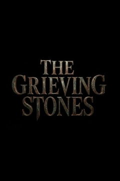 The Grieving Stones