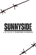 Sunnyside: A Murder in Wartime Guernsey