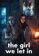 The Girl We Let In