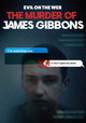 Evil On The Web: The Murder Of James Gibbons
