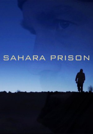 Sahara Prison (2022)